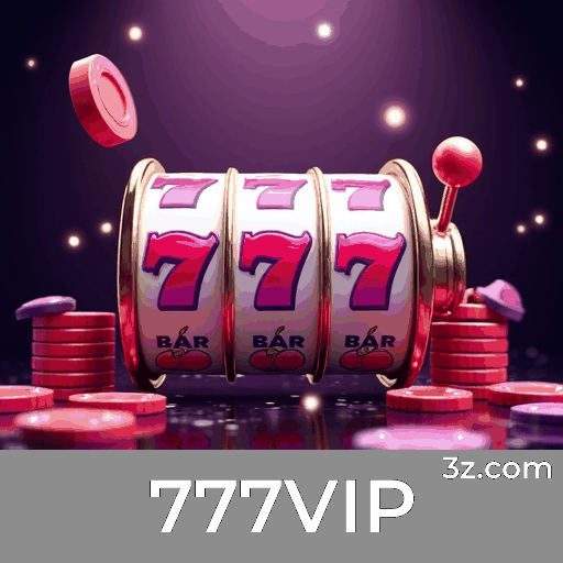 777VIP: A Plataforma de Jogo Com Segurança e Serviço Profissional