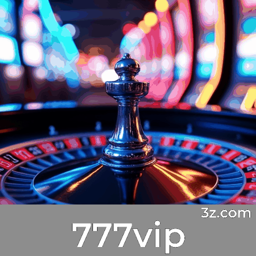 777vip Casino Social: Viva a Emoção da Interação Real